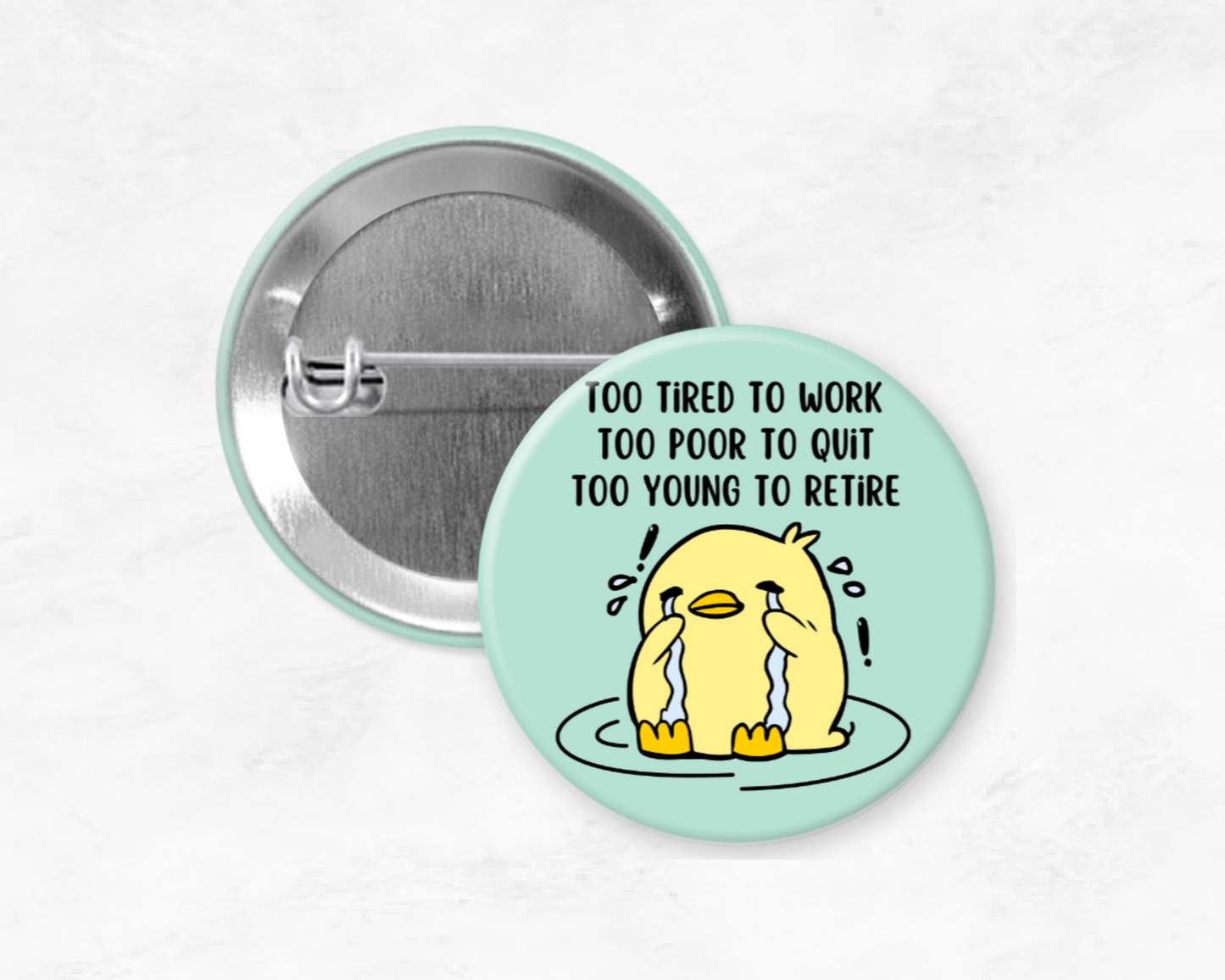 Too Tired To Work, Too Tired To Quit