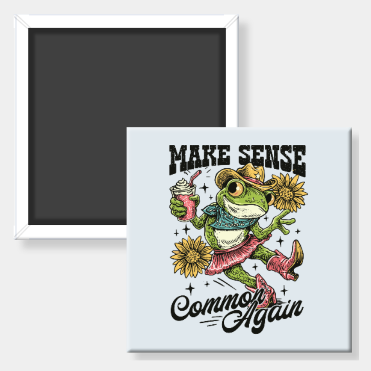 Make Sense Common Again Magnet