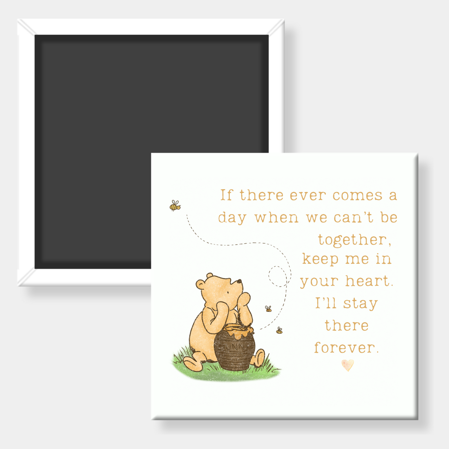Square fridge magnet with Winnie the Pooh and a quote on a white background