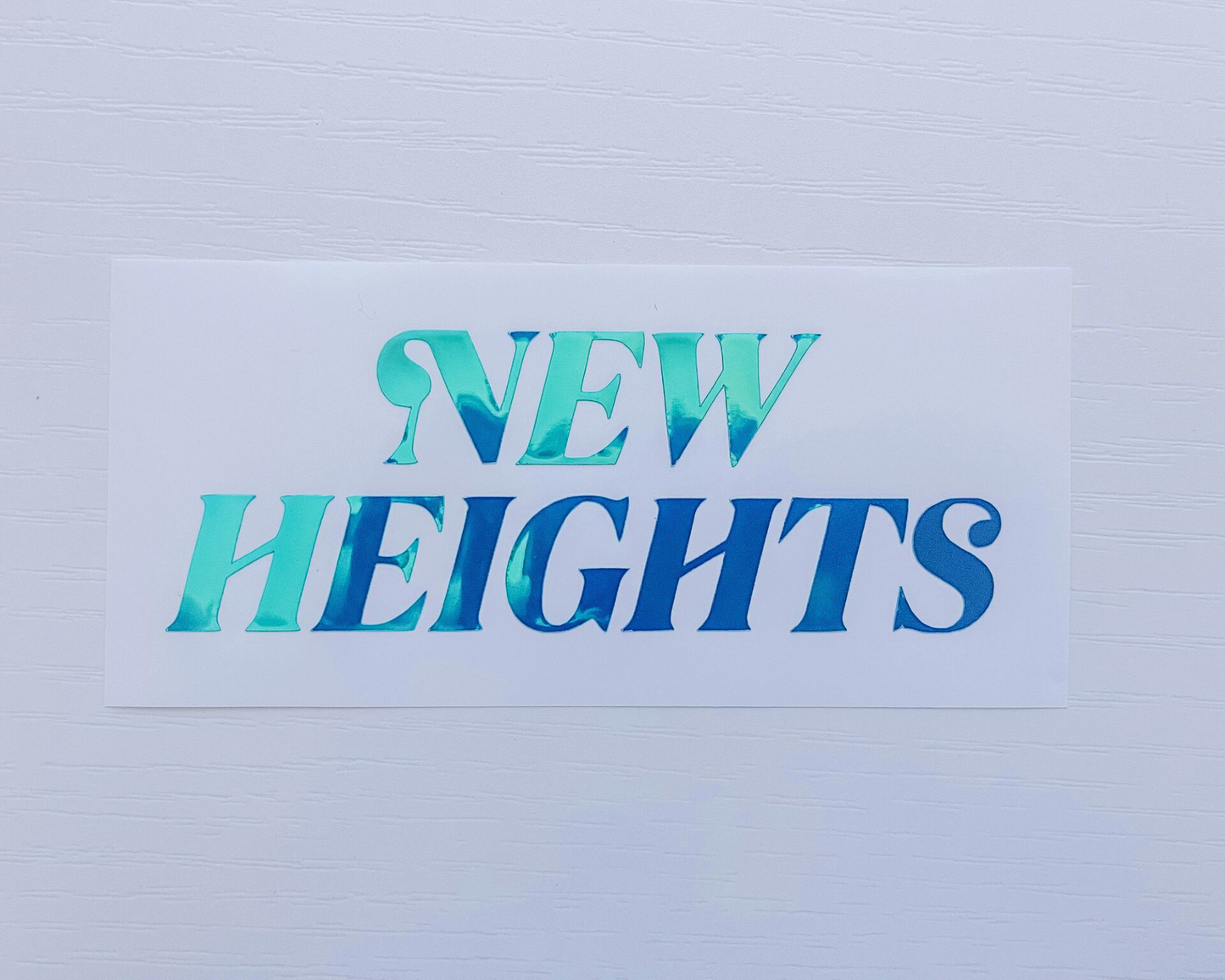 New Heights Decal