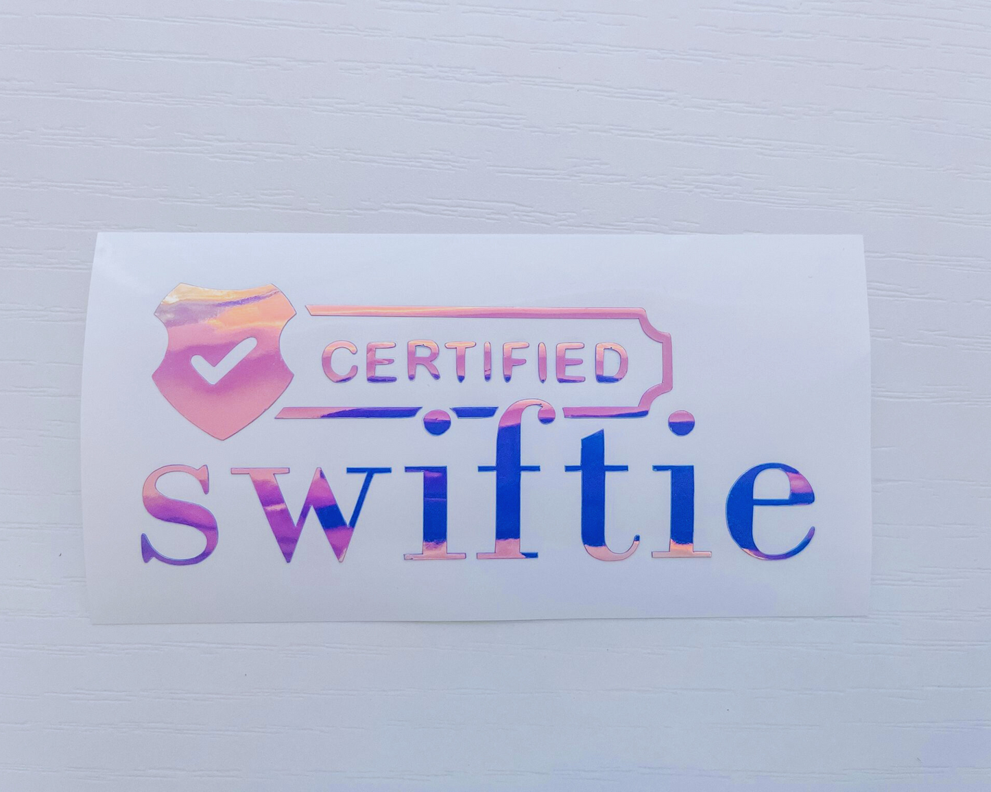 Certified Swiftie Decal
